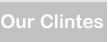 Our Clintes